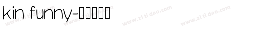 kin funny字体转换